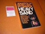 Rybakov, Anatoli - Heavy Sand