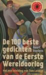Buelens, Geert (samenstelling). - De 100 beste gedichten van de Eerste Wereldoorlog.