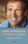 Marc Herremans 142783,  P. Bosch - Marc Herremans- To walk again knokken tot de finish