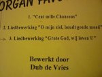 Vries; Dub de - Romantische Organ Favourites; Muziek voor iedereen - Deel 3; (Klavarskribo);
