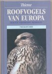 Mebs, Theodor - Roofvogels van Europa