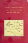 M. Dumoulin [Ed.], H. Van Der Wee - Hommes, cultures, et capitaux dans les relations italo-belges aux XIX8 Actes du colloque organise a l'occasion du 50e anniversaire de l'Academia Belgica, Rome 1989