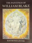 Raymond Lister - The Paintings of William Blake
