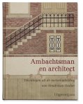 D. Wendt, P. Tauber - Ambachtsman en architect tekeningen uit de metselopleiding van Hendricus Tauber