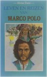 Alvise Zorzi - Leven en reizen van Marco Polo