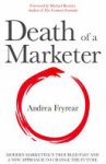 Andrea Fryrear - Death of a Marketer