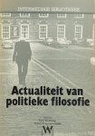 LEHNING, P.B., SCHENDELEN, M.P.C.M. VAN - Actualiteit van politieke filosofie.
