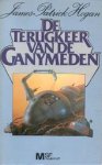 Hogan, James P. - De Terugkeer van de Ganymeden