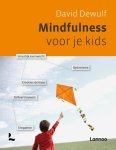 David Dewulf 65771, Berti Persoons 61129, Veronique Benoit 77663 - Mindfulness voor je kids