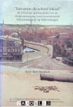 Bert Stamkot - Een eeuw de school lokaal. De 116-jarige geschiedenis van de Hulpvereeniging voor Gereformeerd Schoolonderwijs op Scheveningen