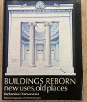 DIAMONSTEIN, BARBARALEE. - Buildings reborn new uses, old places.