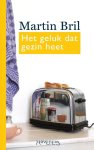 Martin Bril 10844 - Het geluk dat gezin heet