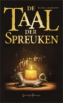 Charlton, Blake - De Taal der Spreuken