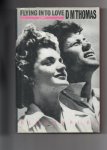 Thomas D.M. - Flying into Love