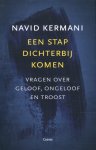 Navid Kermani - Een stap dichterbij komen