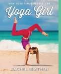 Rachel Brathen - Yoga Girl