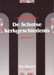 Werner, Gn. - De Schotse kerkgeschiedenis