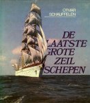 PETREJUS, E. / SCHÄUFFELEN, Otmar / KUIPERS, Jan - Nederlandse zeilschepen in 19e eeuw + De laatste grote zeilschepen + Een Ster om op te sturen, de laatste eeuwen van de vierkant getuigde schepen.