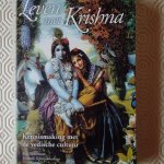 Bouwman, Rita & Schrijnewerkers, Frederik - Leven met Krishna. Kennismaking met de vedische cultuur