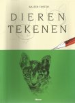 Foster, W. - Dieren tekenen / druk 1