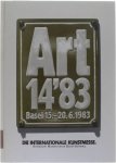 Die Internationale Kunstmesse - Art 14'83 Basel 15-20.6.1983