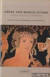 Easterling, Pat & Edith Hall (edited by) - Greek and Roman Actors. Aspects of an Ancient Profession