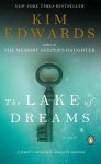 Kim Edwards - The Lake of Dreams