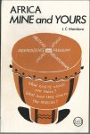 Mambwe, L.C. - Africa, mine and yours