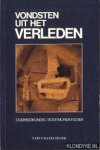 Diverse auteurs - Vondsten uit het verleden: oudheidkundig bodemonderzoek