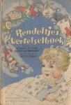 Jong, Jeanne de & Snijder van Wissenkerke - Rendeltjes vertelselboek. Deel I, eerste kwartaal