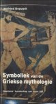 Depuydt, Wilfried - Symboliek van de griekse mythologie. Hesiodos' boodschap aan onze tijd.
