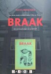 Hans Renders - Braak. Een kleine mooie revolutie tussen Cobra en Atonaal