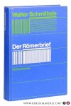 Schmithals, Walter. - Der Römerbrief : ein Kommentar.