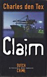 Tex, Charles den - Claim