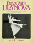 Albert Eugene Kahn - Days with Ulanova