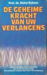 Ryborz - Geheime kracht van uw verlangens Ryborz - Geheime kracht van uw verlangens