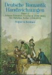BERNHARD, Marianne - Deutsche Romantik Handzeichnungen