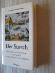 Hubrich-Messow, Gundula - Der Storch / Frühlingsbote, Kinderbringer und Fabeltier in Sagen, Märchen und Gedichten