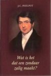 Philpot, J.C. - Philpot, J.C.-Wat is het dat een zondaar zalig maakt?