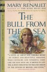 Renault, Mary - The Bull from the Sea