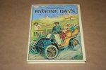 Leonard de Vries - Bygone days -- Illustrations, stories and poems from years gone by