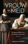 Caroline Hanken - (1) Vrouw En Meid