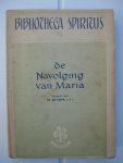  - De Navolging van Maria geschoeid op de Navolging Christi.