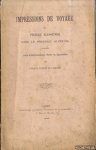 Tamizey de Larroque, Philippe - Impressions de voyage de Pierre Gassendi dans la provence Alpestre. Publiées avec Avertissement, Notes et Appendice *SIGNED*
