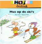 Visser, Rian en Wolf, Alex de - Hoj leesboek - Mus op de ski's -AVI 1 en AVI 4