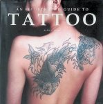 Keenan, Alex - An Illustrated Guide To Tattoo
