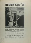 Joseph Beuys, Palermo, Hödicke - Blockade '69. Räume von Beuys, Palermo, Hödicke, Panamarenko, Lohaus, Giese, Knoebel, Ruthenbeck, Polke. 28. Februar bis 22. November 1969.
