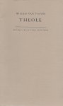 Toorn, Willem van - Theole Toorn, Willem van - Theole