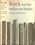 Krimpen, Huub. van .. 1917 - Boek .. over het maken van boeken