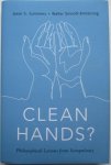 Summers, J.S. and Sinnott-Armstrong, W. - Clean Hands - Philosophical Lessons from Scrupulosity